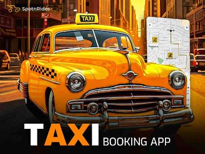 SpotnRides: Your Partner in Taxi Dispatch Software Development